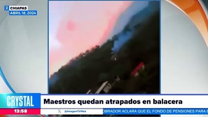 VIDEO: Rescatan a maestros tras enfrentamientos en Chiapas