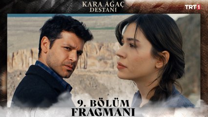 Kara Ağaç Destanı 9. Bölüm Fragmanı  @trt1