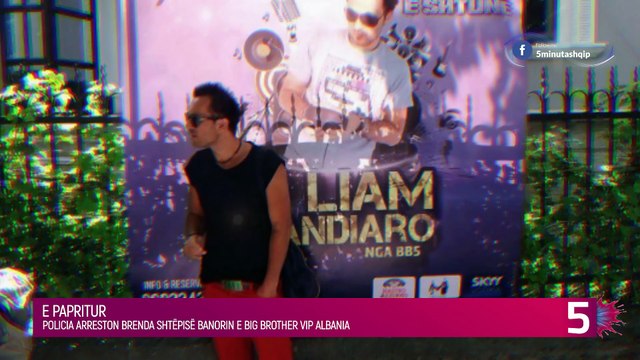 Arrestohet banori i Big Brother Vip Albania, gjithçka ndodhi brenda shtëpisë...