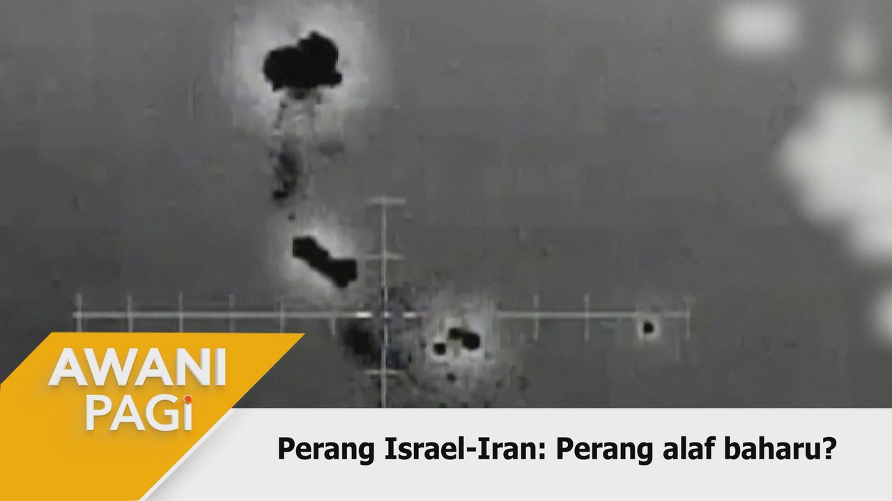 AWANI Pagi: Perang Israel-Iran: Perang alaf baharu?