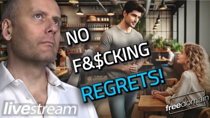 NO FREAKING REGRETS!