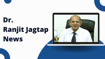News About Dr Ranjit Jagtap