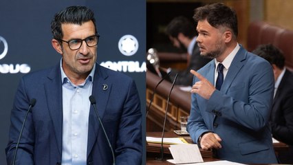 El anuncio de Figo que ha provocado una nueva guerra con Rufián