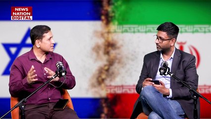 Iran-Israel War : Iran पर Israel के हमले की पूरी कहानी