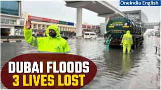 Dubai Floods: Struggle of Returning to Normality Continues, Three Lives Lost So Far | Oneindia News
