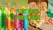 Google Trends Today _ Plant-Based Food & Drink l A Culinary Revolution