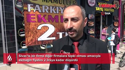 Sivas'ta ekmek savaşları! Fiyat 2 TL'ye düştü, işte nedeni