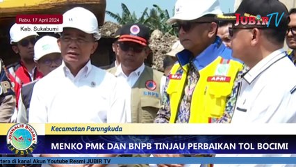 Menko PMK dan BNPB Tinjau Perbaikan Tol Bocimi