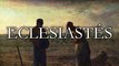 Eclesiastés - La Biblia | Antiguo Testamento