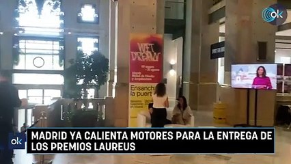 Madrid ya calienta motores para la entrega de los Premios Laureus