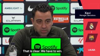 El Clasico is the most important game of the season - Xavi