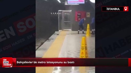 Bahçelievler'de metro istasyonunu su bastı