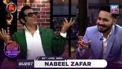 The Night Show with Ayaz Samoo | Nabeel Zafar | EP 114 | 20th April 2024 | ARY Zindagi