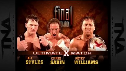 TNA Final Resolution 2005 - AJ Styles vs Petey Williams vs Chris Sabin (Ultimate X Match, TNA X Division Championship)