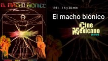PELICULA EL MACHO BIONICO HD 1981