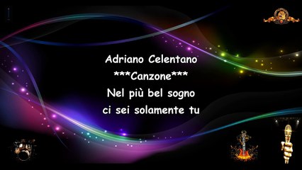 Adriano Celentano - Canzone Karaoke