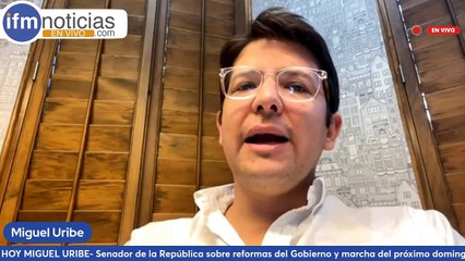 EN VIVO Hoy con el Sendor Miguel Uribe