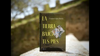 'La tierra bajo tus pies', la nueva novela de Cristina López Barrio