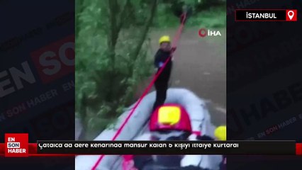 Çatalca’da dere kenarında mahsur kalan 5 kişiyi itfaiye kurtardı