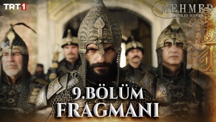 Mehmed: Fetihler Sultanı 9. Bölüm Fragmanı