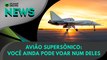 Ao Vivo | Avião supersônico: você ainda pode voar num deles | 23/04/2024 | #OlharDigital