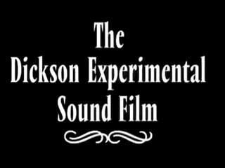 Dickson Experimental Sound Film (1894) - Película muda completa