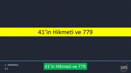 10 - 41'in Hikmeti ve 779