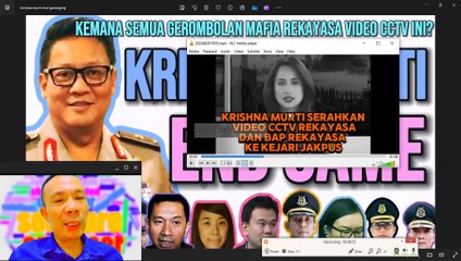 KRISHNA MURTI END GAME: REKAYASA BRUTAL VIDEO CCTV JESSICA WONGSO
