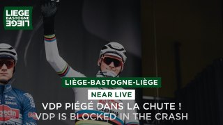Liège-Bastogne-Liège 2024 - Van der Poel is blocked by the big crash!