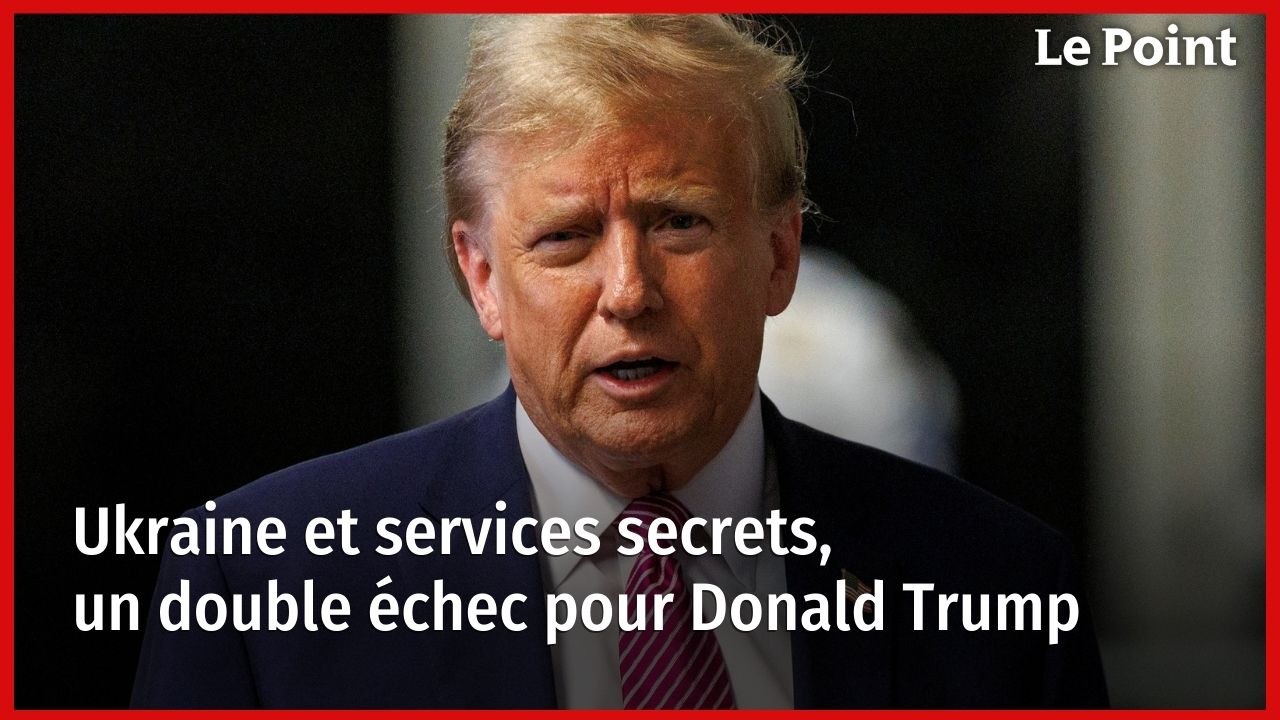 Ukraine et services secrets, un double échec pour Donald Trump
