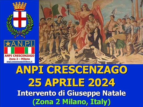 ANPI CRESCENZAGO. GIUSEPPE NATALE (21 APRILE 2024)