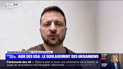 "C'est une solution qui permettra de sauver des vies": après le vote à la Chambre des représentants américains d'un plan d'aide de 61 milliards de dollars, Volodymyr Zelensky salue la décision américaine