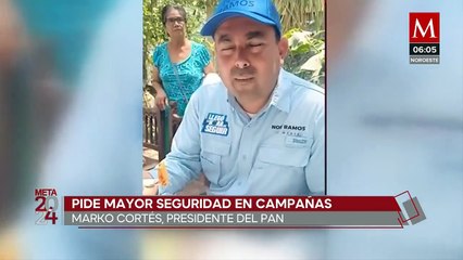 "Este se convirtió en el proceso electoral más violento": Marko Cortés, presidente del PAN