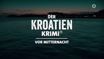 Der Kroatien Krimi -12- Vor Mitternacht