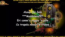 Alunni Del Sole - Maddalena Karaoke
