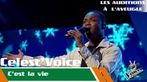 Celest' voice - C'est la vie | Les auditions à l'aveugle | The Voice Afrique Francophone Speciale