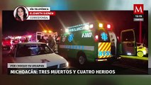 Choque entre taxi y camioneta deja 3 muertos y 4 heridos en Uruapan, Michoacán