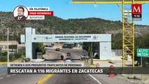 Rescatan a 116 migrantes en Zacatecas; detienen a 2 por tráfico de personas