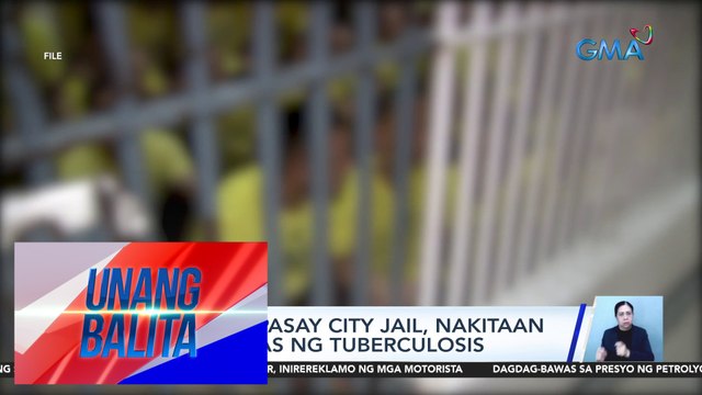 391 PDL sa Pasay City Jail, nakitaan ng sintomas ng tuberculosis | UB