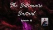 The Billionaire Bastard - Episode 21-30 | Full Movie 2024 #drama #drama2024 #dramamovies #dramafilm #Trending #Viral