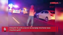 Eskişehir’de polis aracının da karıştığı zincirleme kaza! Yaralılar var
