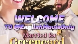Married For Greencard - sBest Channel