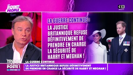 La justice britannique refuse définitivement de prendre en charge la sécurité de Harry et Meghan !