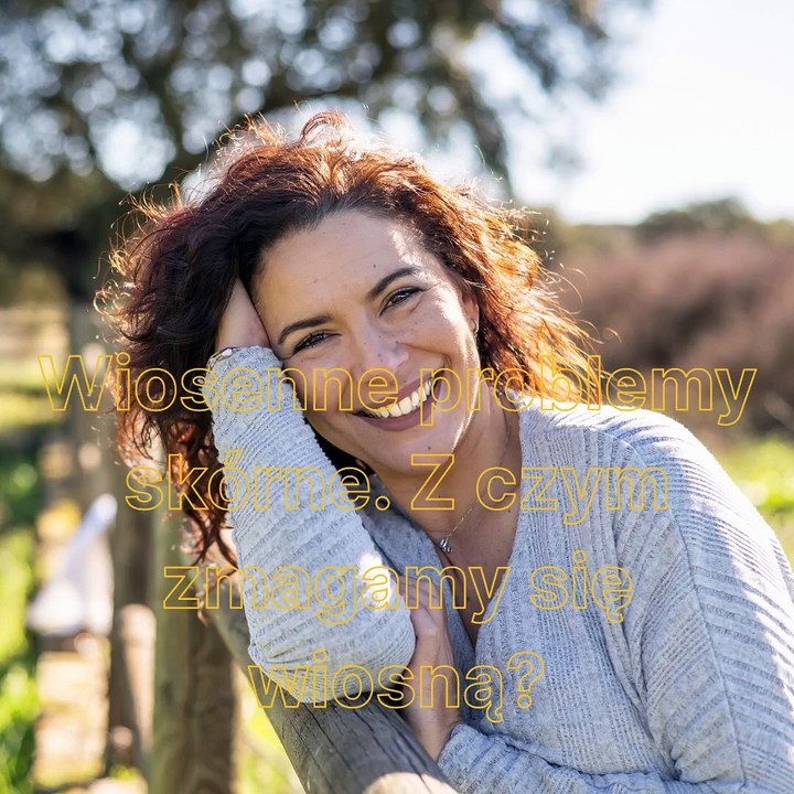 wiosenne-problemy-skorne