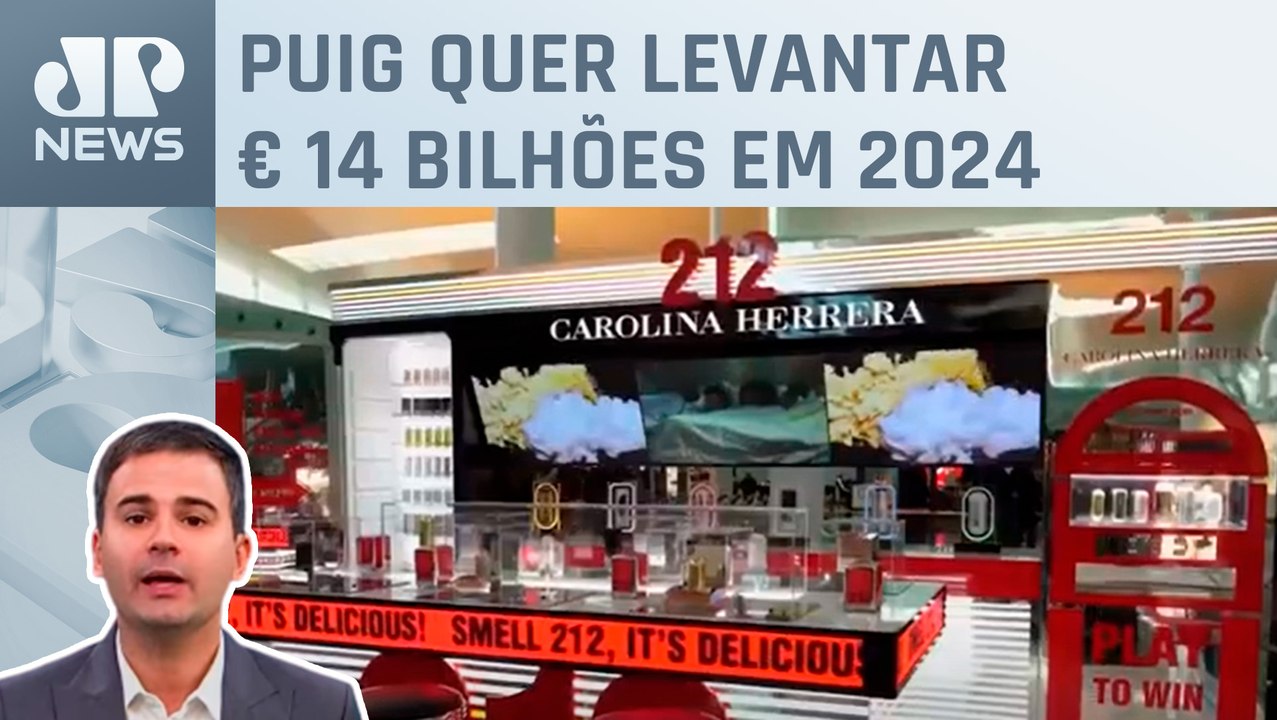 Dona da Carolina Herrera prepara maior IPO da Europa; Bruno Meyer comenta