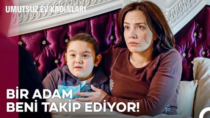 Alara'nın Kaçırılma Korkusu - Umutsuz Ev Kadınları 132. Bölüm