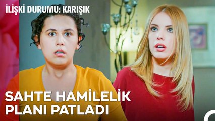 Hamilelik Oyunu #7: İki Kişinin Bildiği, Sır Değildir - İlişki Durumu Karışık