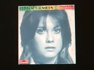 OLIVIA NEWTON-JOHN - What is Life (1972)