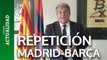 Laporta pide que se repita el Real Madrid-Barcelona 