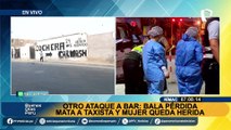 Balacera en el Rímac: taxista muere de un disparo tras esperar pasajeros a las afueras de un bar